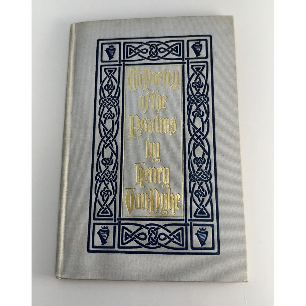 Antique 1900 The Poetry of the Psalms Henry Van Dyke Decorative Book